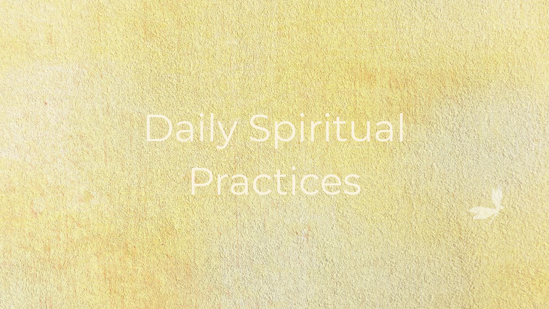 simple spiritual practices for beginners
