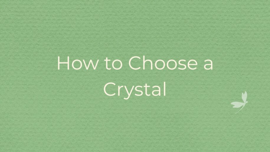 How to choose the right crystal for spiritual practice